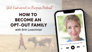 Season 15: Episode 2: How to Become an Opt-Out Family