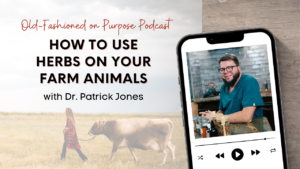 Season 14: Episode 20: The Veterinary Herbalist’s Guide to Holistic Animal Care